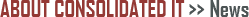 About Consolidated IT - News